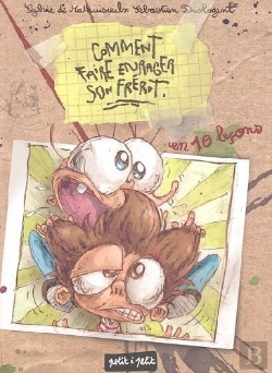 Bertrand.pt - Comment Faire Enrager Son Frérot En 10 Leçons