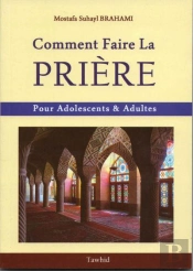 Comment Faire La Prière