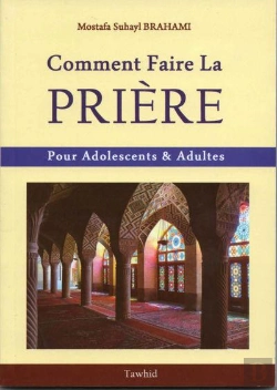 Bertrand.pt - Comment Faire La Prière