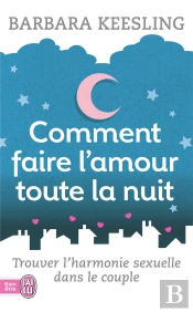Comment Faire L'Amour Toute La Nuit (Nc)