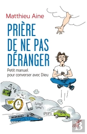 Comment Faire Oraison ?