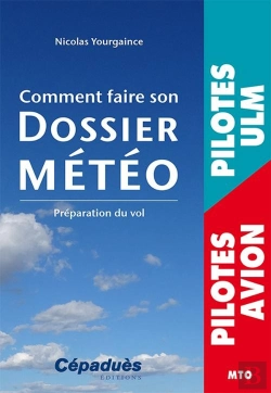 Bertrand.pt - Comment Faire Son Dossier Météo ; Préparation Du Vol (Pilotes Ulm, Pilotes Privés Avion)