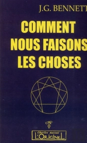 Comment Faisons-Nous Les Choses?