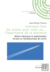 Comment Font Les Avions Pour Voler Ou... L'Importance De La Portance