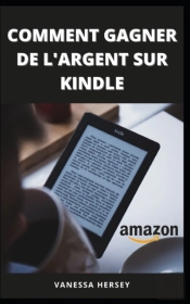 Comment Gagner De L'Argent Sur Kindle