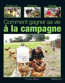 Bertrand.pt - Comment Gagner Sa Vie A La Campagne