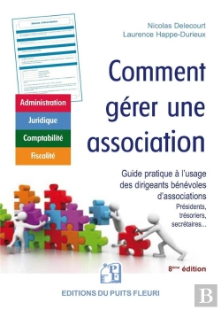 Bertrand.pt - Comment Gerer Une Association - Gestion Administrative, Juridique, Fiscale Et Comptable
