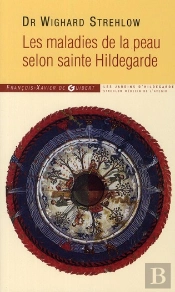 Comment Guérir Les Maladies De Peau Selon Hildegarde Bingen