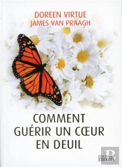 Comment Guérir Un Coeur En Deuil