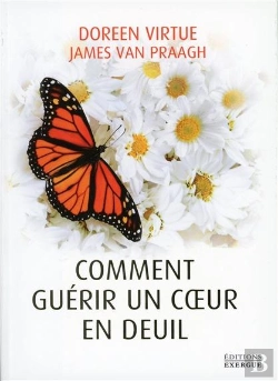 Bertrand.pt - Comment Guérir Un Coeur En Deuil