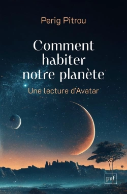 Bertrand.pt - Comment Habiter Notre Planète : Une Lecture D'Avatar