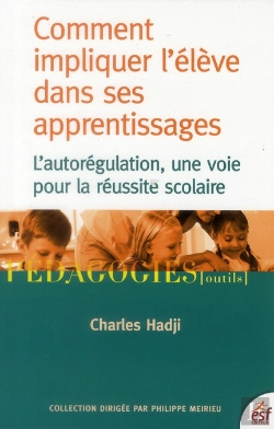 Bertrand.pt - Comment Impliquer L Eleve Dans Ses Apprentissages