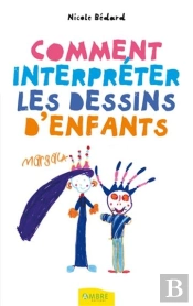 Comment Interpréter Les Dessins D'Enfants