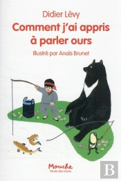 Comment J'Ai Appris À Parler Ours