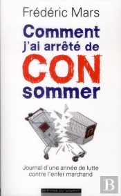 Comment J'Ai Arrete De Consommer