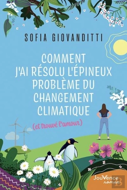 Bertrand.pt - Comment J'Ai Résolu L'Épineux Problème Du Changement Climatique (Et Trouvé L'Amour)