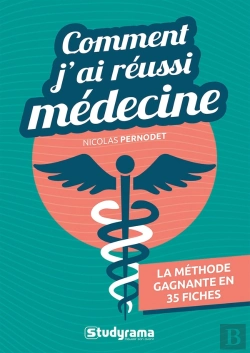 Bertrand.pt - Comment J'Ai Réussi Médecine : La Méthode Gagnante En 35 Fiches