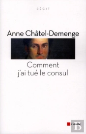 Comment J'Ai Tué Le Consul