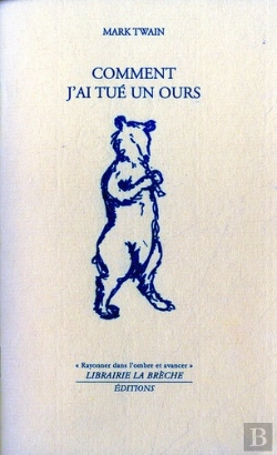 Bertrand.pt - Comment J'Ai Tué Un Ours