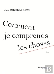 Comment Je Comprends Les Choses