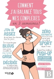 Comment Je Me Suis Debarrassee De Tous Mes Complexes