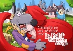 Bertrand.pt - Comment Je Me Suis Reconcilié Avec Le Petit Chaperon Rouge