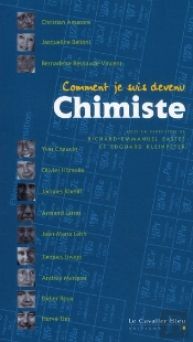 Comment Je Suis Devenu Chimiste