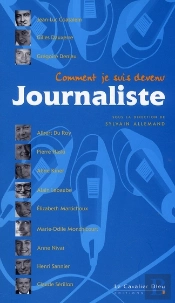 Comment Je Suis Devenu Journaliste