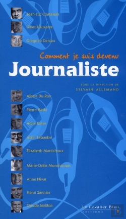 Bertrand.pt - Comment Je Suis Devenu Journaliste