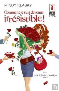 Bertrand.pt - Comment Je Suis Devenue Irresistible