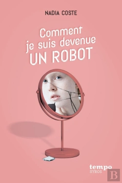 Bertrand.pt - Comment Je Suis Devenue Un Robot