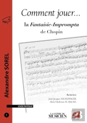 Comment Jouer La Fantaisie-Impromptu De Chopin