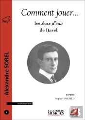 Comment Jouer Les Jeux D'Eau De Ravel