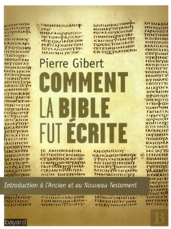 Bertrand.pt - Comment La Bible Fut Ecrite