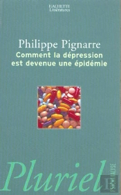 Comment La Depression Est Devenue Une Epidemie