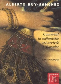 Bertrand.pt - Comment La Melancolie Est Ariivee A Mogador