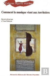 Comment La Musique Vient Aux Territoires