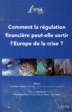 Bertrand.pt - Comment La Régulation Financière Peut-Elle Sortir L'Europe De La Crise ?