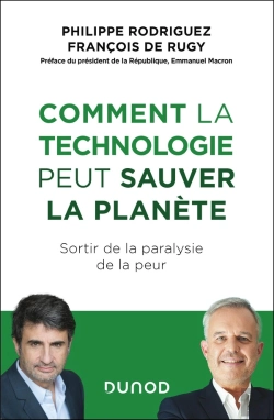 Bertrand.pt - Comment La Technologie Peut Sauver La Planète : Sortir De La Paralysie De La Peur