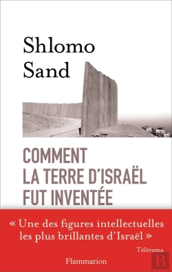 Bertrand.pt - Comment La Terre D'Israel Fut Inventee