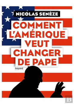 Bertrand.pt - Comment L'Amérique Veut Changer De Pape