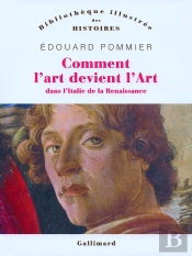 Comment L'Art Devient L'Art Dans L'Italie De La Renaissance