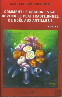 Bertrand.pt - Comment Le Cochon Est Devenu Le Plat Traditionnel De Noel Aux Antilles