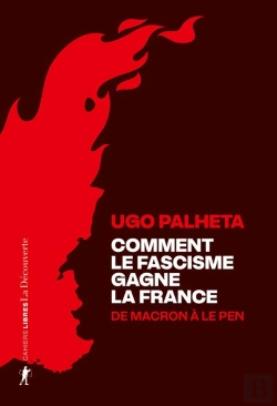 Bertrand.pt - Comment Le Fascisme Gagne La France : De Macron À Le Pen