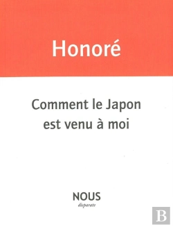 Bertrand.pt - Comment Le Japon Est Venu A Moi