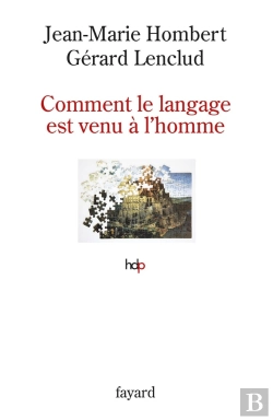 Bertrand.pt - Comment Le Langage Est Venu À L'Homme