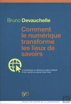 Bertrand.pt - Comment Le Numerique Transforme Les Lieux De Savoir