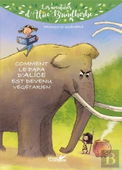 Comment Le Papa D'Alice Est Devenu Vegetarien