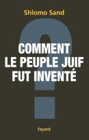 Comment Le Peuple Juif Fut Inventé