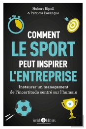 Comment Le Sport Peut Inspirer L'Entreprise